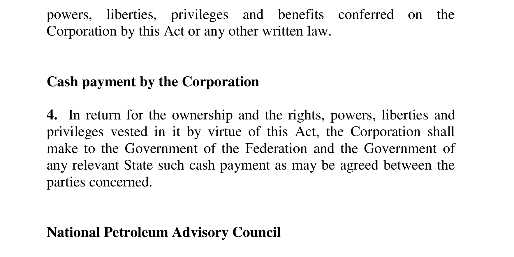 Section 4 of the Petroleum Development Act 1974, headed Cash payment by the Corporation.